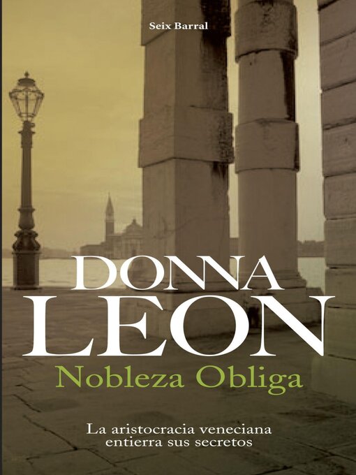 Title details for Nobleza obliga by Donna Leon - Available